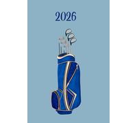 2026 Diary and Golf Scorecard Log Book: Gift for golfers to keep track of scores & important dates such as competitions or golfing days