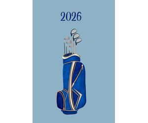 2026 Diary and Golf Scorecard Log Book: Gift for golfers to keep track of scores & important dates such as competitions or golfing days