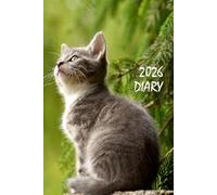 2026 Diary: Cat Lover's Planner, Organiser and Journal, Standard Size: Main UK , Canadian and US Holidays Grey Kitten Edition