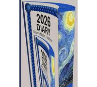 2026 Diary - Starry Night Edition: Dated Weekly Planner with Fine Art Cover - Gift for Art Lovers
