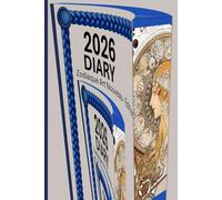 2026 DIARY - Zodiac Art Nouveau · Edition: Dated Weekly Planner with Fine Art Cover - Gift for Art Lovers