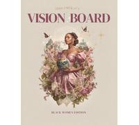 2026 DreamCraft Vision Board Clip Art Book for Black Women: Manifest Wealth, Career Success, Self-Love, and Empowerment with 600+ Images and Affirmations