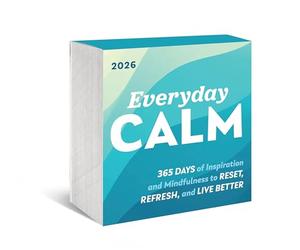 2026 Everyday Calm Boxed Calendar: 365 days of inspiration and mindfulness to reset, refresh, and live better