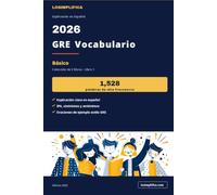 2026 GRE Vocabulario: Paquete 1: Básico (1,528 Palabras)
