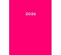 2026: Großer XXL Kalender 2026: Ihr All-in-One Begleiter für das ganze Jahr I Mexican Pink