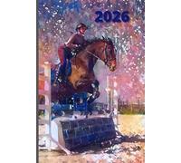 2026 Horse Diary: with Riding Log to keep track of weekly ride stats, training aims and competition or Eventing dates | GIFT FOR HORSE WOMEN