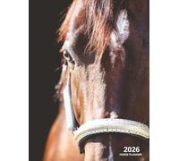2026 HORSE PLANNER: Designed specifically for horse owners, it gives you a clear path to stay consistent with your training, schedule, and personal ... trust and connection with your horse.