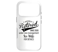 2026 Im Retired Under New Management See My Wife for Details Coque pour iPhone 17 Pro