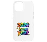 2026 is My Year Rainbow Optimistic Ludique Bubbly Esthétique Coque pour iPhone 15