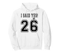 2026 J'Ai Dit Oui ! La Future mariée Sera fiançailles Bachelorette Sweat à Capuche