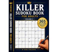 2026 Killer Sudoku Puzzle Book for Adults Volume 3: 365 Killer Sudoku Puzzles