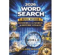 2026 Large 8000 Word Search Puzzle Book: Word Search with Easy-to-Read Print | Wonders of the World Themes and More | 8.5 x 11 inches, 303 Pages | 200 ... Gift for Vacations, Holidays, and Free Time.