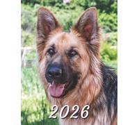 2026: Large Monthly Calendar Planner - German Shepherd Dog
