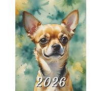 2026: Large Monthly Calendar Planner - Watercolor Chihuahua Dog