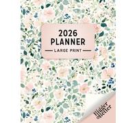 2026 Large Print Bigger & Better Planner: Weekly, Monthly Calendars for Visually Impaired, Low Vision and Seniors. Deluxe Version with Color Interior | Pink Floral Cover
