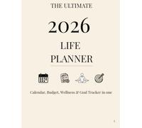 2026 Life Planner: All-in-One Calendar, Monthly Budget Tracker, Wellness Hub & Goal Tracker