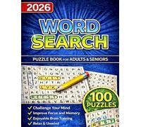 2026 Medium Word Search Puzzle Book for Adults and Seniors with 100 Puzzles: Relaxing Word Find Brain Games for Focus, Memory and Mental Fitness (Perfect Gift for Puzzle Lovers)