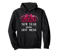 2026 New Year Same Hot Mess Mom Pink Bow Happy New Year 2026 Sweat à Capuche