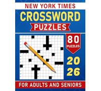2026 New York Times Crossword Puzzles For Adults And Seniors: Classic-style challenges for quiet evenings and mindful focus