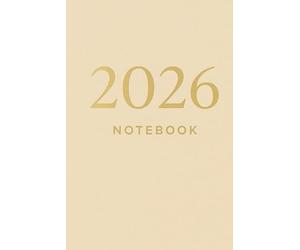 2026 Notebook: Champagne Beige 2026 Notebook - Soft Minimal Gold Edition