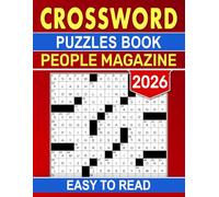 2026 people magazine Crossword Puzzles Book Easy To Read: Smooth, enjoyable activities made for peaceful downtime