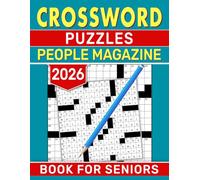 2026 People Magazine Crossword Puzzles Book For Seniors: Relaxed entertainment that keeps your mind active and positive