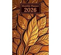 2026 Personal Monthly Planner For One Year: Embossed Gold Leaf Themed Agenda and Practical Calendar From January To December with page to do list and impaortant dates