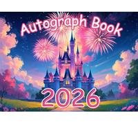 2026 Pink Castle Autograph Book for Girls: Small Pink Scrapbook for Kids to Save Signatures and Photos/Pictures of Characters and Princesses at Theme Parks.