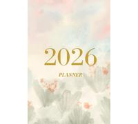 2026 Planner A5 Floral - Weekly and Monthly - January to December 2026: Hardcover with soft floral illustration