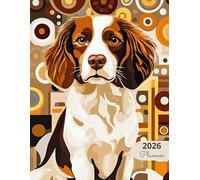 2026 Planner: Classic Dogs Brittany Spaniel: Stylish Weekly and Monthly Organization