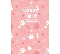2026 Planner: Dog Paw Print Themed Cover Daily Weekly Diary 12 Month Calendar Vision board Schedule Organizer Goals Dairy Notes