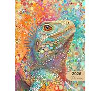 2026 Planner: Family Pets Iguana: Stylish Weekly and Monthly Organization