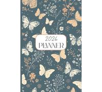 2026 Planner for Women | Weekly & Monthly Organizer with Budgeting, Habit Tracker & Gratitude Journal: Elegant Butterfly All-In-One Agenda for Planning, Tracking, and Inspired Living