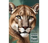 2026 Planner: Mountain Lion Cougar Themed Cover Daily Weekly Diary 12 Month Calendar Vision board Schedule Organizer Goals Dairy Notes