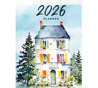 2026 Planner - Nostalgic Colorful Country Home Edition | 3-Story House Watercolor Monthly & Weekly Agenda for Women, Teens & Home Lovers | Artistic Organizer (January-December 2026)