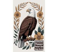 2026 Planner Pocket Size: Eagle themed Cover Daily Weekly Diary 12 Month Calendar Vision Mission Board Contact Address Organizer Goals Notes