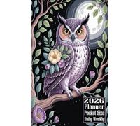 2026 Planner Pocket Size: Owl themed Cover Daily Weekly Diary 12 Month Calendar Vision Mission Board Contact Address Organizer Goals Notes