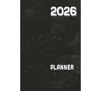 2026 Planner: Week to an Opening with Quarterly Reviews, Notes and Reminders | Convenient 6x9 Size | Perfect for Home or Work