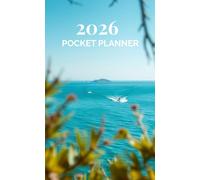 2026 Pocket Planner: Small 1 Year Calendar Schedule Organizer Start January 2026 to December 2026 with Holidays|Includes Place for Contacts, Notes, Important Dates, and Passwords.