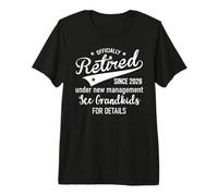 2026 Retired Under New Management See Grandkids Retirement T-Shirt Haut de Gamme