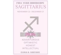 2026 SAGITTARIUS Edition, The Astro YEARBOOKS: 2026 Edition, Full Year Horoscope: 2026 Year Ahead Zodiac Forecast and Astrology Planner: Astrological Predictions and New Manifestation guide