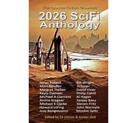 2026 SciFi Anthology: The Science Fiction Novelists