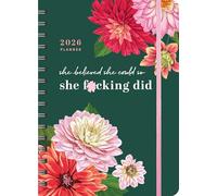 2026 She Believed She Could So She F*cking Did Planner: August 2025-December 2026