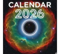 2026 Starry Nights Calendar: 8.5 x 8.5 Inch Square Celestial Planner featuring Breathtaking Deep Space Nebulas, Galaxies, Moon Phases, and Meteor Shower Dates