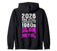 2026 Still Listening to 80s Glam Metal Fan Sweat à Capuche