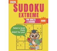 2026 Sudoku Extreme Hard for Adults and Seniors - Select the Level That’s Right for You