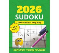 2026 sudoku puzzle book for adults: 100+ Puzzles Very Easy Difficulty for Brain Training & Stress Relief | logic puzzle book | Sudoku Puzzle Book Adult | Mind Game
