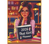 2026 That Girl Planner: A Feminine All-in-One Organizer for Wellness, Productivity, and Lifestyle Goals - Mindfulness, Fitness, Finance, and More