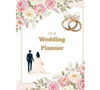 2026 Ultimate Wedding Planner | All-in-One Wedding Planning Organizer with Checklists, Budget Tracker, Guest List, Seating Charts & Honeymoon Planner