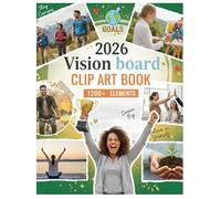 2026 Vision Board Clip Art Book 5 in 1: 1250+ Powerful Images, Quotes, Words, Affirmations to Manifest Dream Vision Board for Women & Men (2026 Vision Board Supplies)